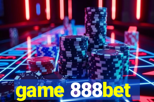 game 888bet